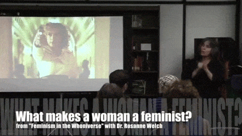 What makes a woman a feminist? from Doctor Who: Feminism in the Whoniverse with Dr. Rosanne Welch 