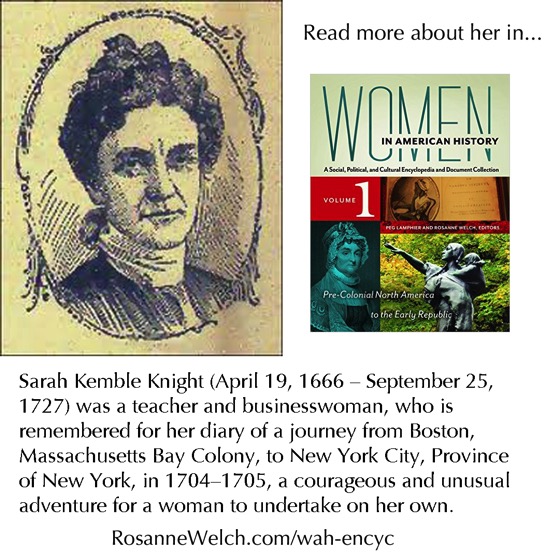 Women in American History: Sarah Kemble Knight - Read more about here in Women in American History