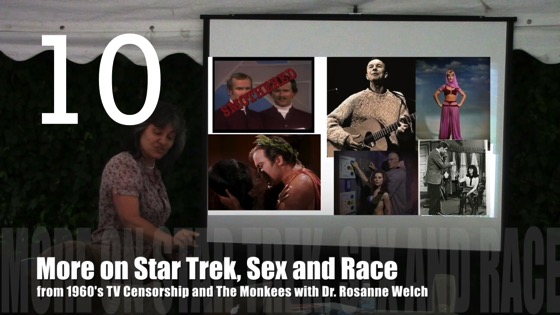 More on Star Trek, Sex, and Race from 1960’s TV Censorship and The Monkees with Dr. Rosanne Welch [Video] (0:46)