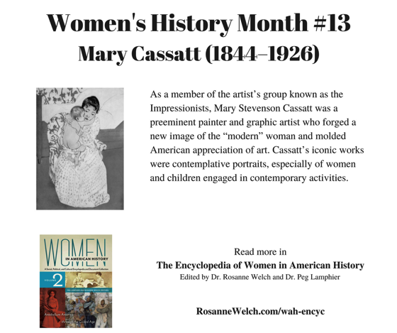 Women’s History Month – 13 in a series – Mary Cassatt