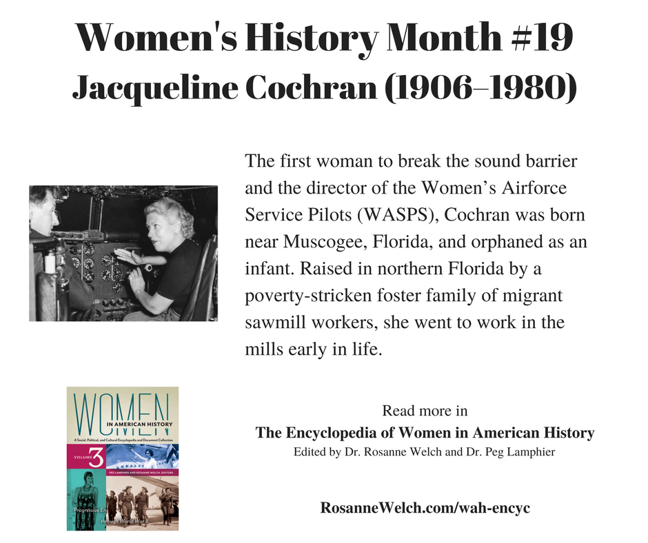Women’s History Month – 19 in a series – Jacqueline Cochran