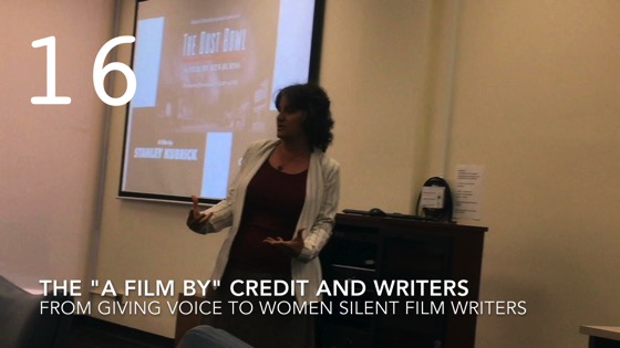 The “A Film By” Credit and Writers from Giving Voice to Silent Films and the Far From Silent Women Who Wrote Them with Dr. Rosanne Welch [Video]