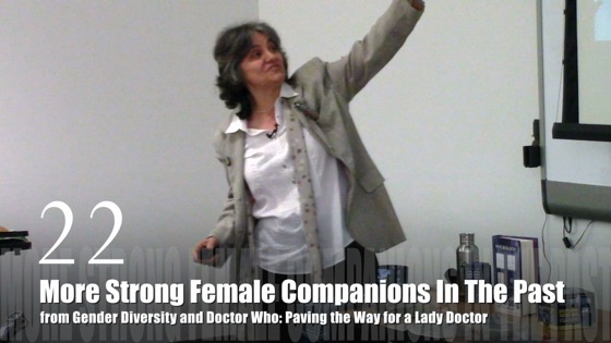 22 More Strong Female Companions In The Past from Gender Diversity in the Who-niverse [Video] (0:51)