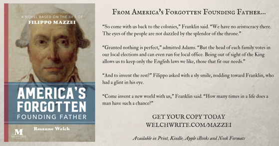 Quote from “America’s Forgotten Founding Father” by Dr. Rosanne Welch – 20 in a series – Come invent a new world with us
