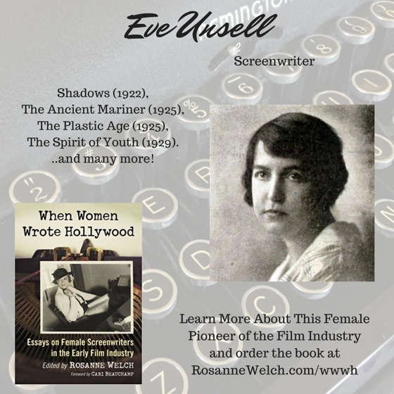 When Women Wrote Hollywood - 14 in a series - Eve Unsell