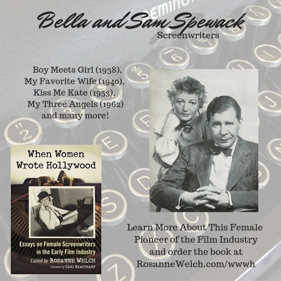 When Women Wrote Hollywood - Bella and Sam Spewack – 42 in a series