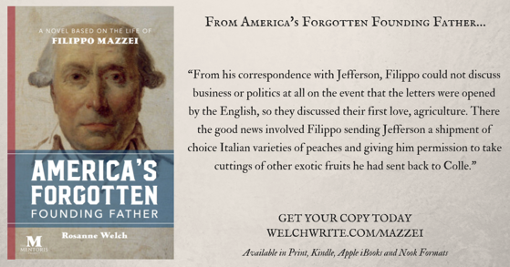 Quote from “America’s Forgotten Founding Father” by Dr. Rosanne Welch – 48 in a series – Agriculture