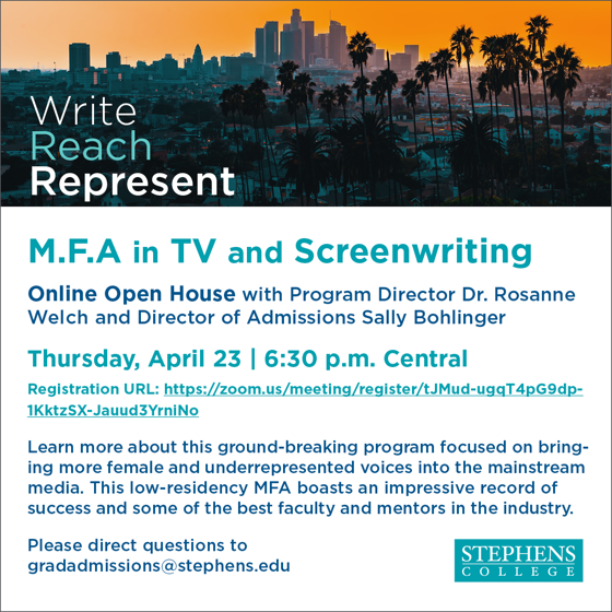 Event: Stephens MFA in TV and Screenwriting Online Open House - Thursday, April 23, 2020