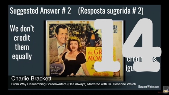 14 Charlie Brackett from Why Researching Screenwriters (has Always) Mattered [Video] (54 seconds)