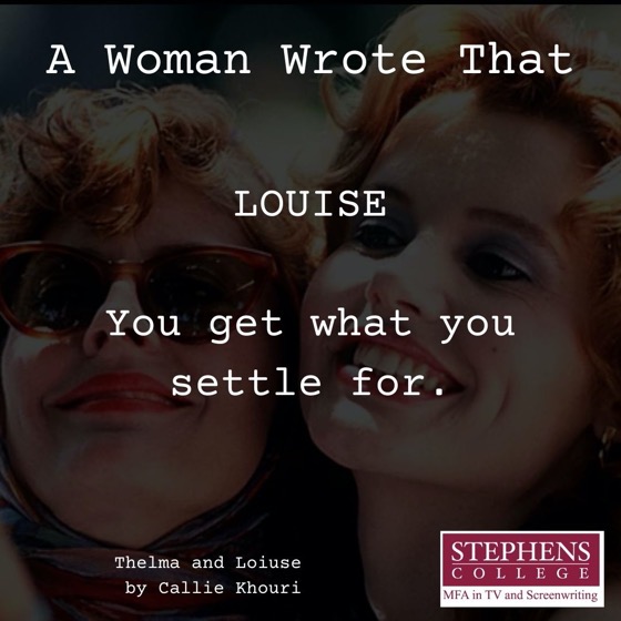 A Woman Wrote That – 4 in a series – Thelma and Louise by Callie Khouri (1991)