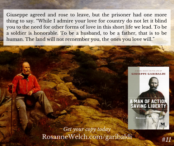 “A Man Of Action Saving Liberty: A Novel Based On The Life Of Giuseppe Garibaldi” – 11  in a series