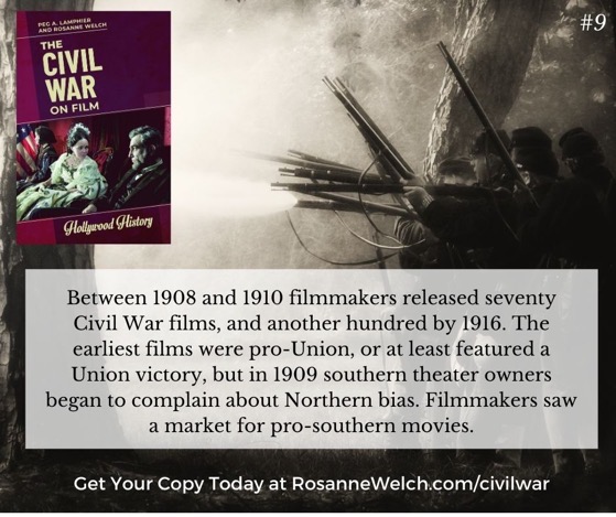 The Civil War On Film – 9  in a series – The earliest films were pro-Union…