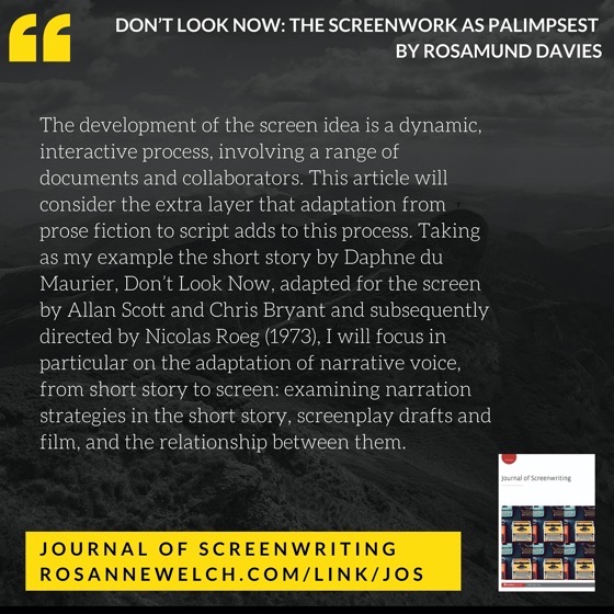 From The Journal Of Screenwriting V4 Issue 2: The screenwork as palimpsest by Rosamund Davies