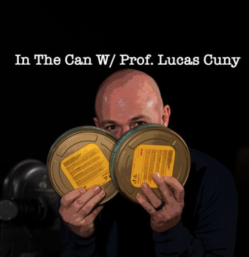 From Classroom To Writer's Room with Dr. Rosanne Welch on In The Can w/Lucas Cuny [Audio]