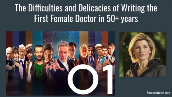 01 Introduction from The Difficulties and Delicacies of Writing the First Female Doctor in 50+ years [Video]