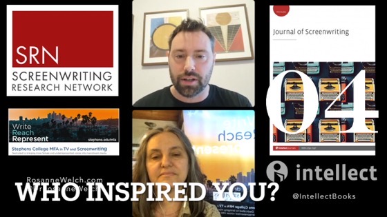 04 Who Inspired You? from In Conversation with Dr. Rosanne Welch and Intellect Books [Video]