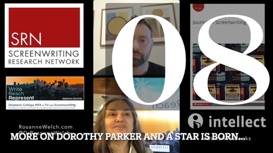 08 More On Dorothy Parker and A Star Is Born from In Conversation with Dr. Rosanne Welch and Intellect Books [Video]