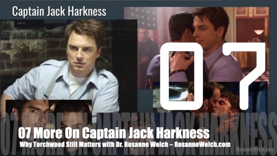 07 More On Captain Jack Harkness from Why Torchwood Still Matters with Dr. Rosanne Welch, San Diego Who Con 2021 [Video]