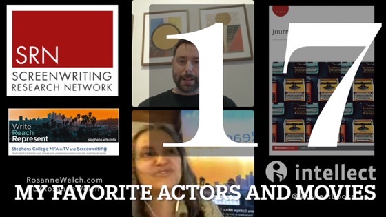 17 My Favorite Actors and Movies from In Conversation with Dr. Rosanne Welch [Video]