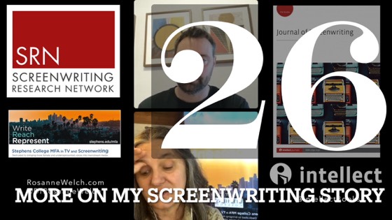 26 More On My Screenwriting Story from In Conversation with Dr. Rosanne Welch [Video]