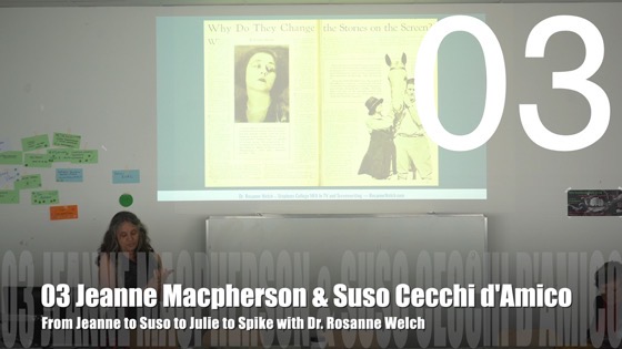 03 Jeanne Macpherson & Suso Cecchi d'Amico From Jeanne to Suso to Julie to Spike: How Jeanne Macpherson’s Manual on Screenwriting Influenced Italian Realism which Influenced Black Independent Film in the U.S. [Video]