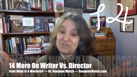 14 More On Writer Vs. Director from What Is a Western? Interview Series: When Women Wrote Westerns from the Autry Museum of the American West [Video]