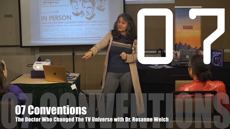 07 Conventions from The Doctor Who Changed the TV Universe – Dr. Rosanne Welch [Video]